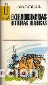 Libros: EXTRAORDINARIAS HISTORIAS VERIDICAS - JACQUES ROBICHON - Foto 1