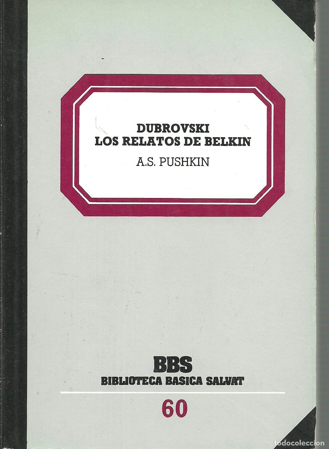 Libros: DUBROVSKI LOS RELATOS DE BELKIN - A. S PUSHKIN - Foto 1