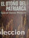 Libros: EL OTO&Ntilde;O DEL PATRIARCA - GABRIEL GARCIA MARQUEZ - Foto 1