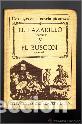 Libros: EL LAZARILLO Y EL BUSCON - ANONIMO Y QUEVEDO - Foto 1