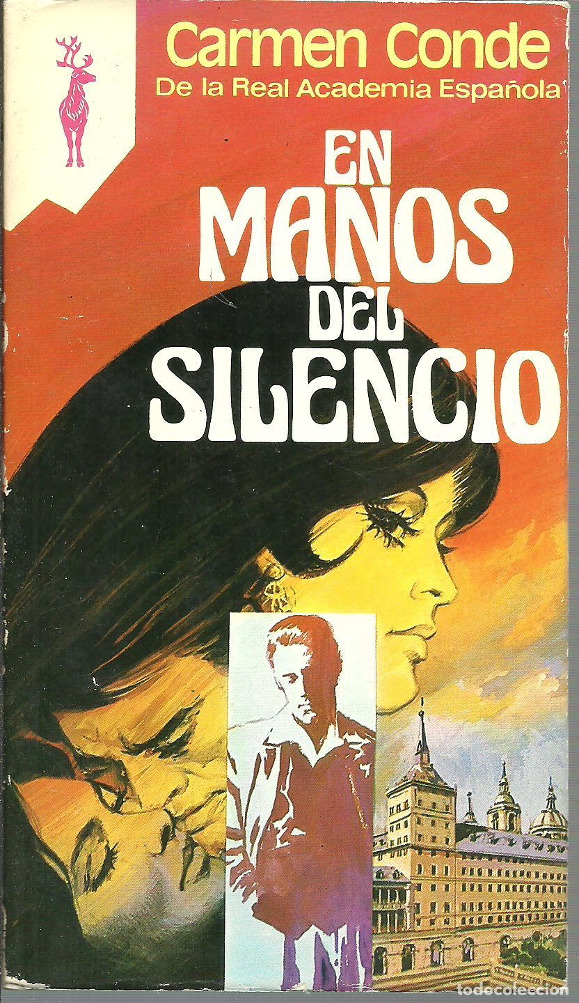 Libros: EN MANOS DEL SILENCIO - CARMEN CONDE - Foto 1