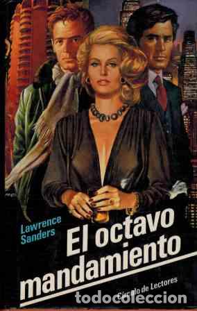 Libros: EL OCTAVO MANDAMIENTO - LAWRENCE SANDERS - Foto 1