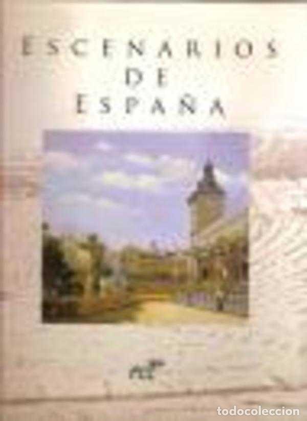 Libros: ESCENARIOS DE ESPA&Ntilde;A - VARIOS AUTORES - Foto 1