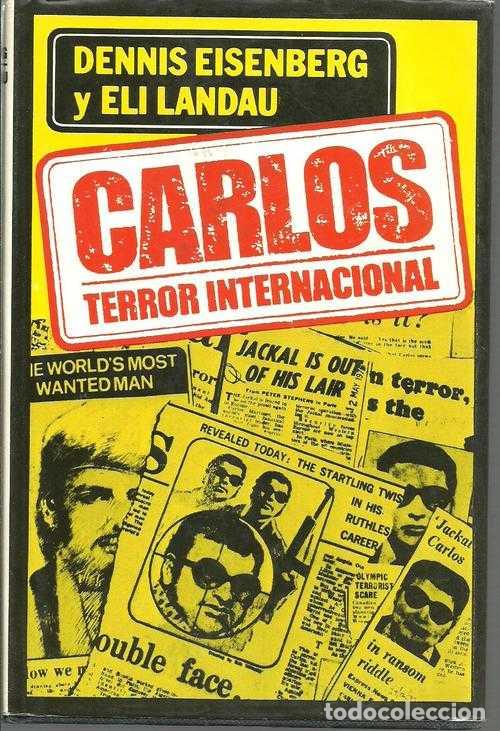Libros: CARLOS. TERROR INTERNACIONAL - DENNIS EISENBERG Y ELI LANDAU - Foto 1