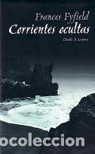 Libros: CORRIENTES OCULTAS - FRANCES FYFIELD - Foto 1