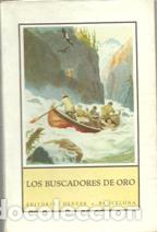 Libros: LOS BUSCADORES DE ORO - JOSE SPILLMANN - Foto 1