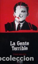 Libros: LA GENTE TERRIBLE - EDGAR WALLACE - Foto 1