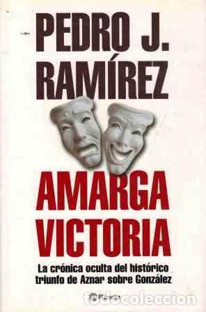 Libros: AMARGA VICTORIA - PEDRO J. RAMIREZ - Foto 1