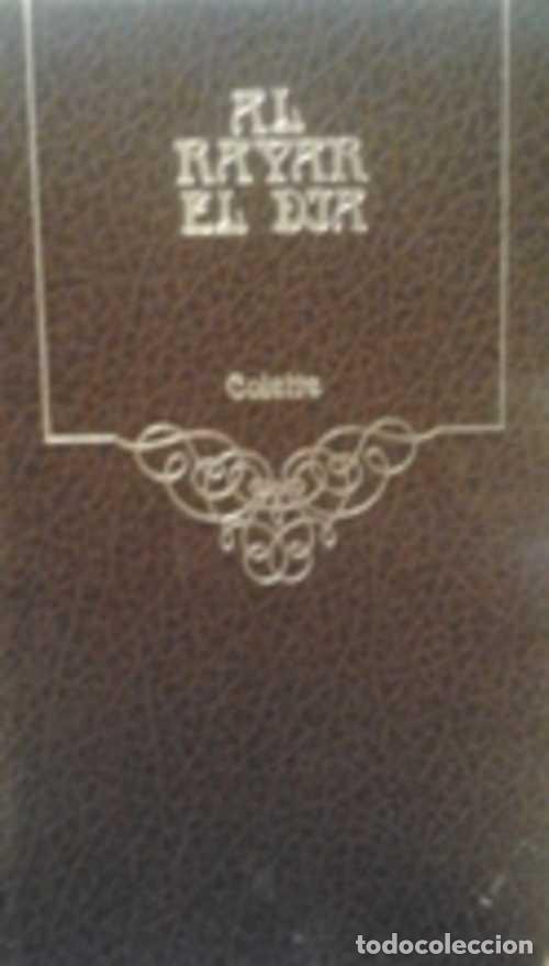 Libros: AL RAYAR EL DIA - COLETTE - Foto 1