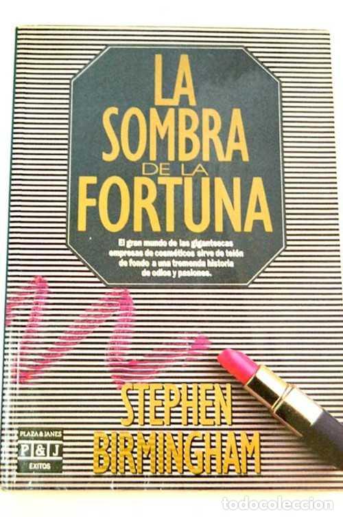 Libros: LA SOMBRA DE LA FORTUNA - STEPHEN BIRMINGHAM - Foto 1