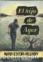 Libros: EL HIJO DE AGAR - MARIO BRICE&Ntilde;O IRAGORRY - Foto 1