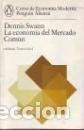 Libros: LA ECONOMIA DEL MERCADO COMUN - DENNIS SWANN - Foto 1