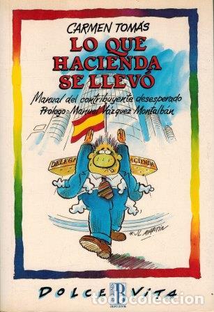Libros: LO QUE HACIENDA SE LLEVO - CARMEN TOMAS - Foto 1