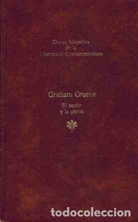 Libros: EL PODER Y LA GLORIA - GRAHAM GREENE - Foto 1