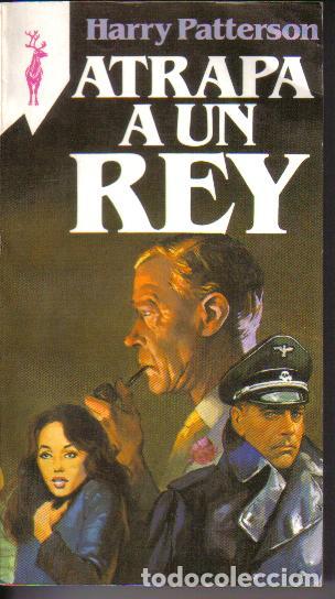 Libros: ATRAPA A UN REY - HARRY PATTERSON - Foto 1