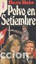 Libros: POLVO EN SETIEMBRE - HANS HABE - Foto 1