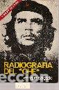 Libros: RADIOGRAFIA DEL CHE - ENRIQUE SALGADO - Foto 1