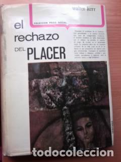 Libros: EL RECHAZO DEL PLACER - WALTER KERR - Foto 1