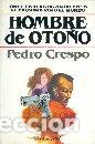 Libros: HOMBRE DE OTO&Ntilde;O - PEDRO CRESPO - Foto 1