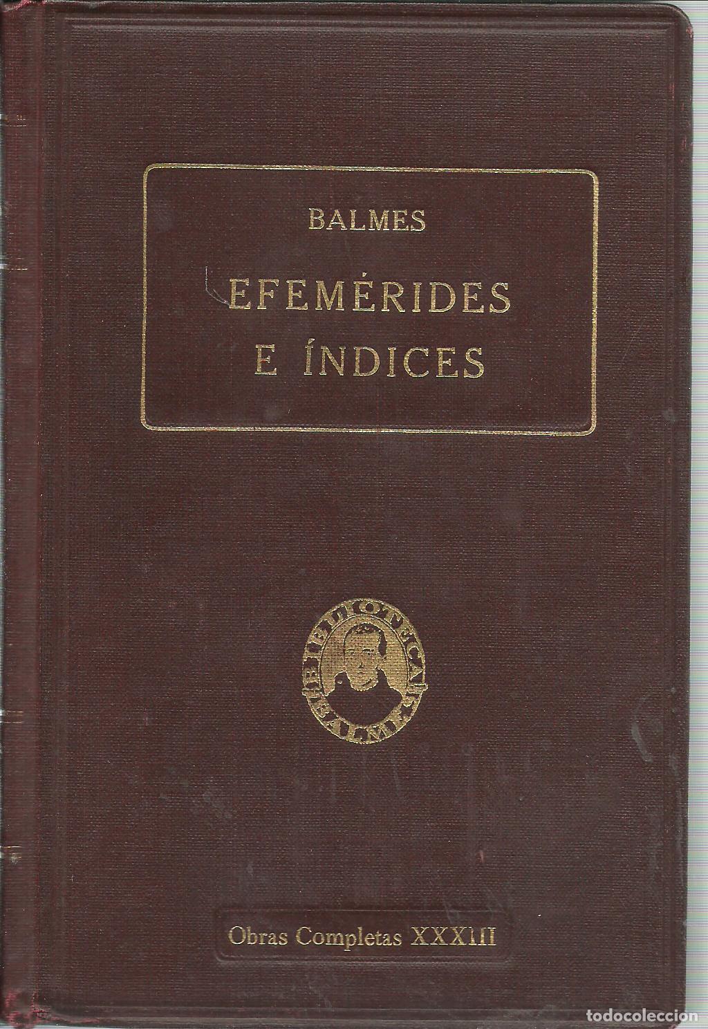 Libros: EFEMERIDES E INDICES - IGNACIO CASANOVAS - Foto 1