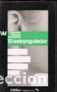 Libros: EL ESTRANGULADOR - MANUEL VAZQUEZ MONTALBAN - Foto 1