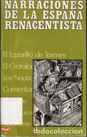 Libros: NARRACIONES DE LA ESPA&Ntilde;A RENACENTISTA - VVAA - Foto 1