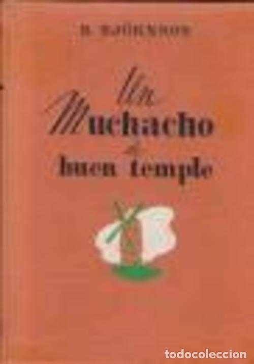 Libros: UN MUCHACHO DE BUEN TEMPLE - B. BJORNSON - Foto 1