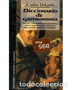 Libros: DICCIONARIO DE GASTRONOMIA - CARLOS DELGADO - Foto 1