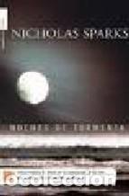 Libros: NOCHES DE TORMENTA - NICHOLAS SPARKS - Foto 1