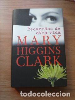 Libros: RECUERDOS DE OTRA VIDA - MARY HIGGINS CLARK - Foto 1