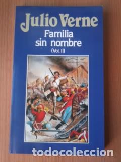 Libros: FAMILIA SIN NOMBRE VOL II - JULIO VERNE