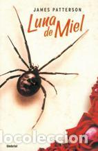 Libros: LUNA DE MIEL - JAMES PATTERSON - Foto 1