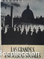 Libri di seconda mano: LAS GRANDES ENCICLICAS SOCIALES - GABINO MARQUEZ,S.J.