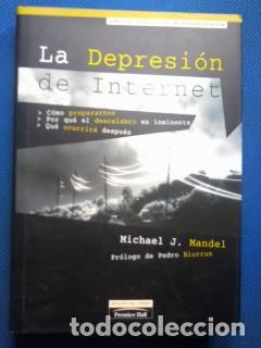 Libros: LA DEPRESION DE INTERNET - MICHAEL J. MANDEL - Foto 1