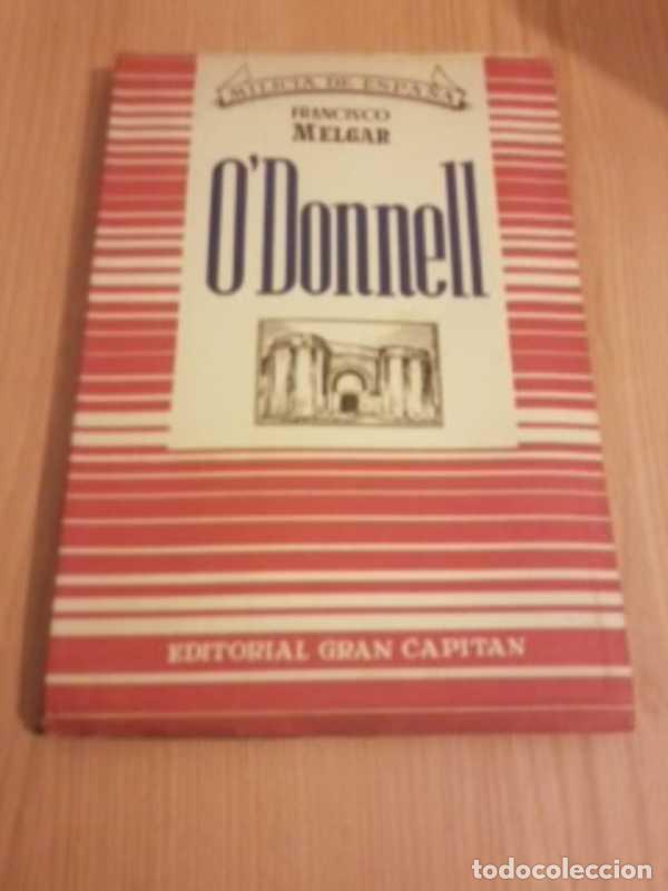 Libros: O DONNEL - FRANCISCO MELGAR - Foto 1