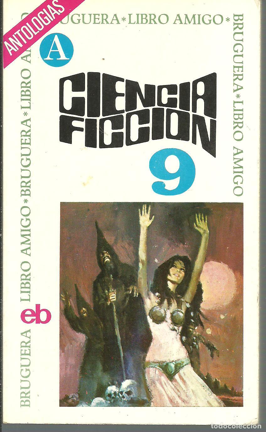Libros: CIENCIA FICCION 9. ANTOLOGIA - VV.AA - Foto 1