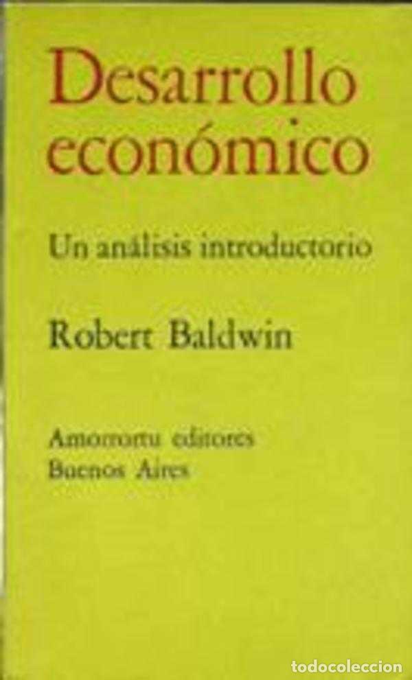 Libros: DESARROLLO ECONOMICO - ROBERT BALDWIN - Foto 1