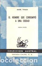 Libros: EL HOMBRE QUE CORROMPIO A UNA CIUDAD - MARK TWAIN - Foto 1