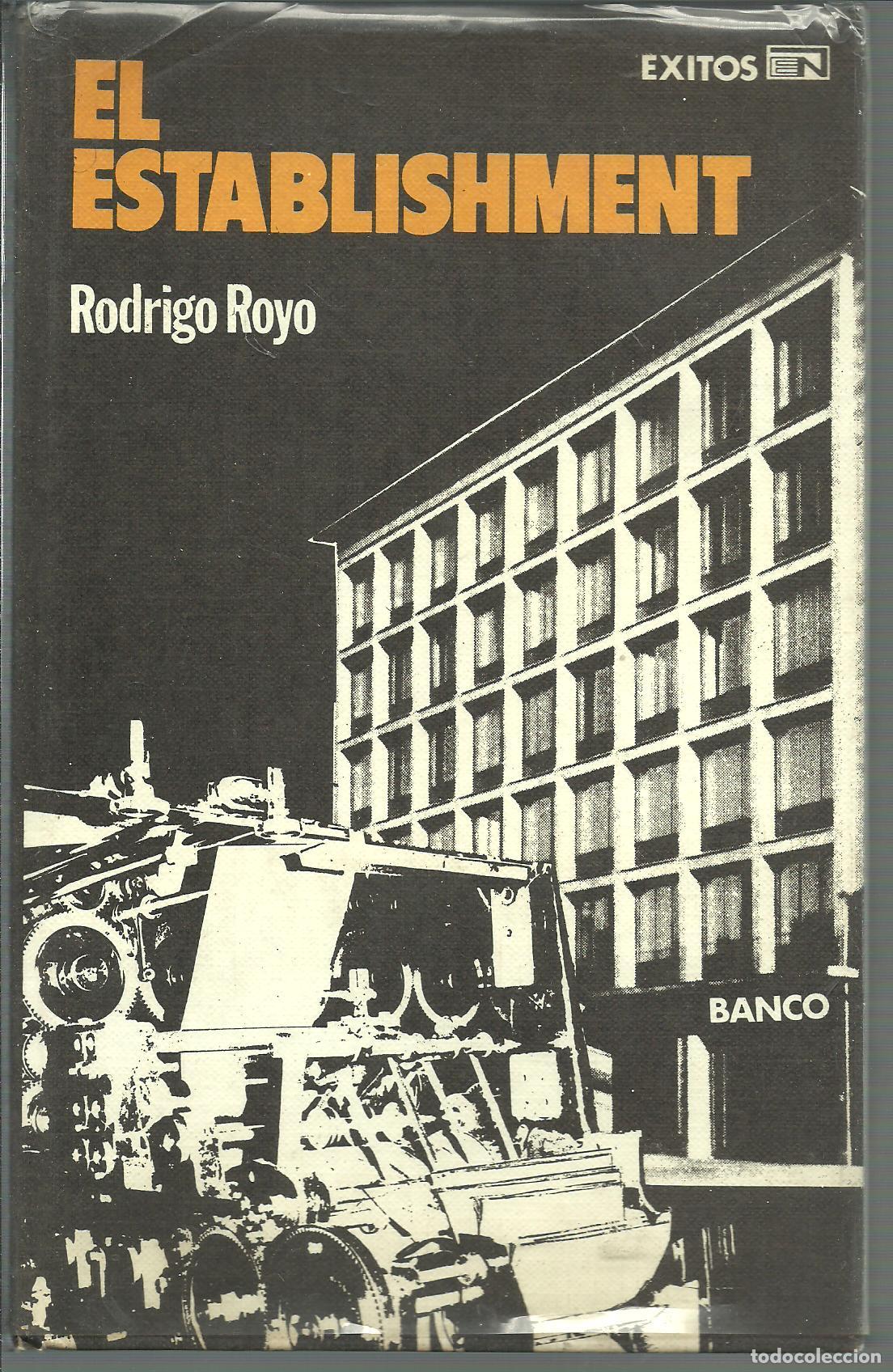 Libros: EL ESTABLISHMENT - RODRIGO ROYO - Foto 1