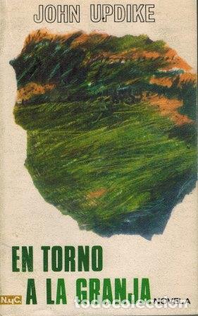 Libros: EN TORNO A LA GRANJA - JOHN UPDIKE - Foto 1