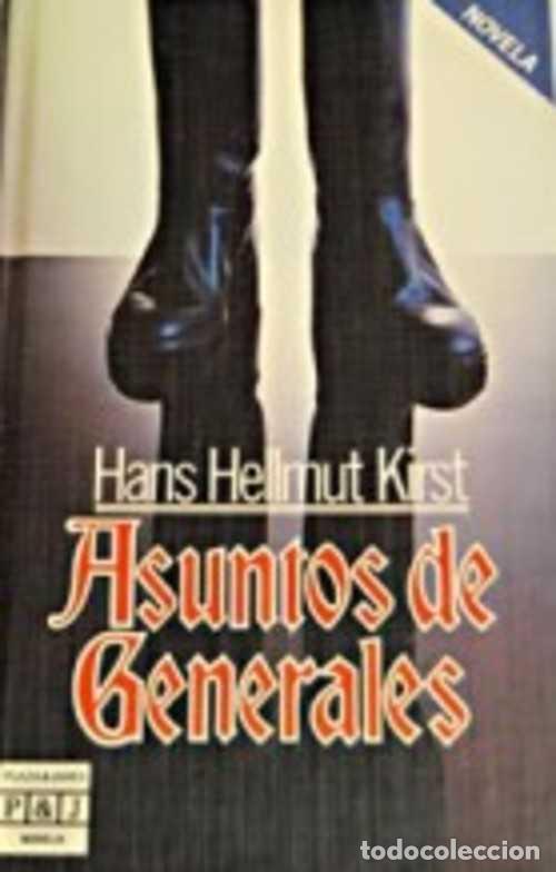 Libros: ASUNTOS DE GENERALES - HANS HELLMUT KIRST - Foto 1
