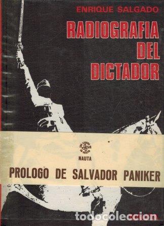 Libros: RADIOGRAFIA DEL DICTADOR - ENRIQUE SALGADO - Foto 1