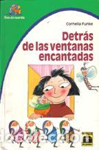 Libros: DETRAS DE LAS VENTANAS ENCANTADAS - CORNELIA FUNKE - Foto 1