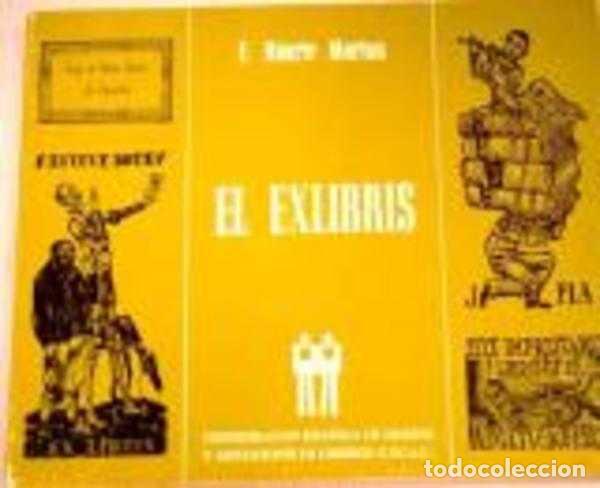 Libros: EL EXLIBRIS - F. HUARTE MORTON - Foto 1