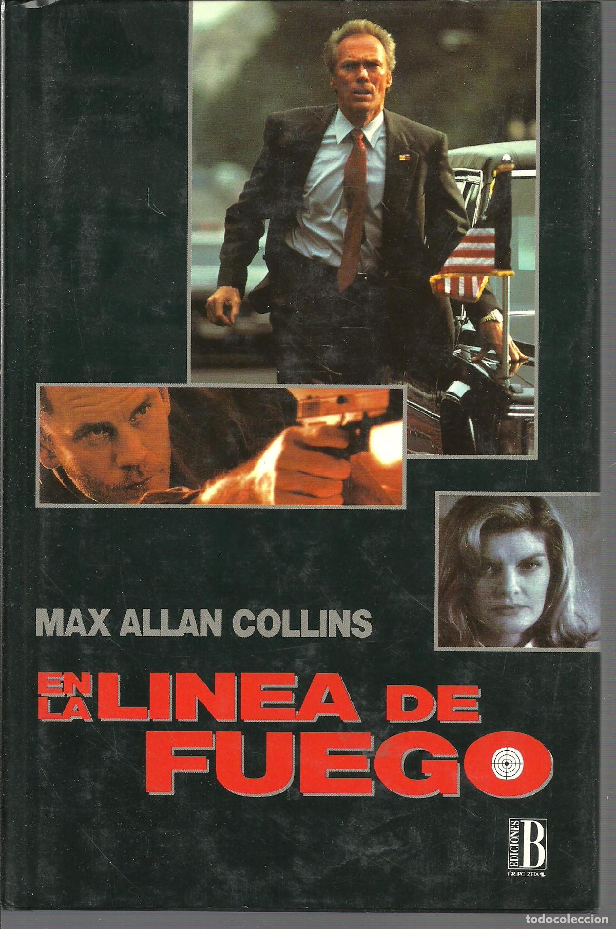 Libros: EN LA LINEA DE FUEGO - MAX ALLAN COLLINS - Foto 1