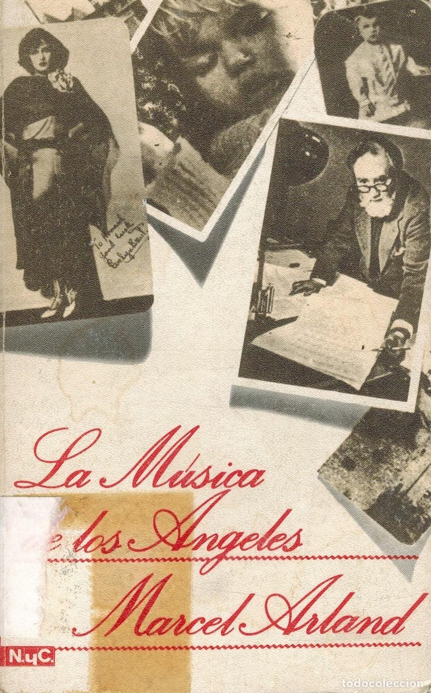Libros: LA MUSICA DE LOS ANGELES - MARCEL ARLAND - Foto 1