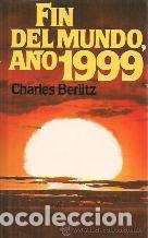 Libros: FIN DEL MUNDO A&Ntilde;O 1999 - CHARLES BERLITZ - Foto 1