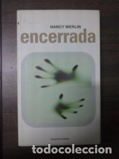 Libros: ENCERRADA - NANCY WERLIN - Foto 1