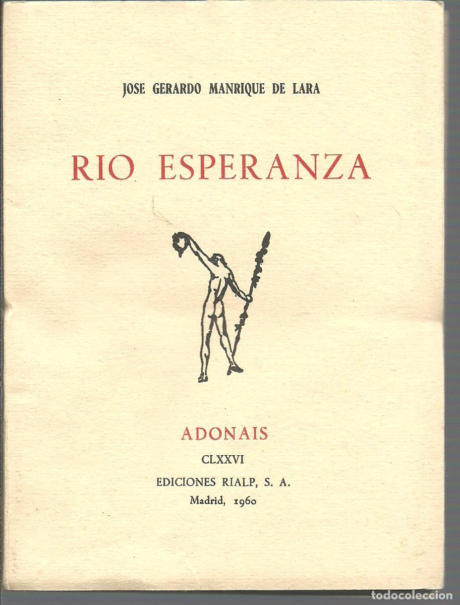 Libros: RIO ESPERANZA - JOSE GERARDO MANRIQUE DE LARA - Foto 1