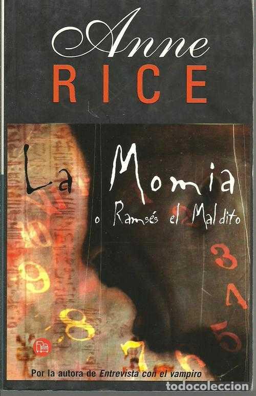Libros: LA MOMIA O RAMSES EL MALDITO - ANNE RICE - Foto 1
